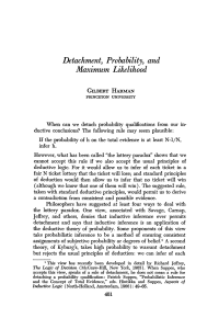 Detachment, Probability, and Maximum Likelihood
