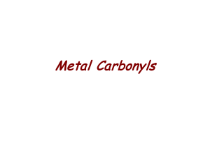 Metal Carbonyls - TAMU Chemistry