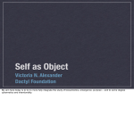 Self as Object - Dactyl Foundation
