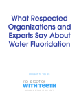 safety and efficacy of community water fluoridation is clear