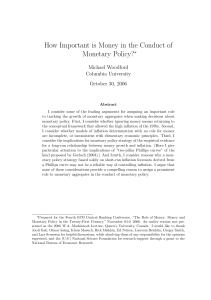 How Important is Money in the Conduct of Monetary Policy?