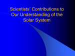 Scientists` Contributions to Our Understanding of
