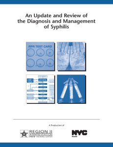 An Update and Review of the Diagnosis and Management of Syphilis