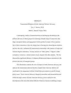 ABSTRACT Transnational Religion in Greek American Political