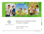 Bringing an Ag Biotech Seed Product to Market