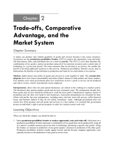 2 Trade-offs, Comparative Advantage, and the Market System