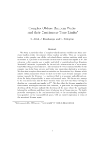 Complex Obtuse Random Walks and their Continuous