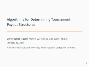 Algorithms for Determining Tournament Payout Structures