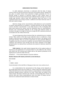 SEMICONDUCTOR PHYSICS In solid substances electricity is