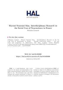 Beyond Neuronal Man. Interdisciplinary Research on the