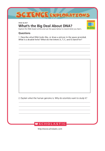 What`s the Big Deal About DNA?
