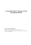 Carrying Hereditary Persistence of Fetal Haemoglobin (HPFH)
