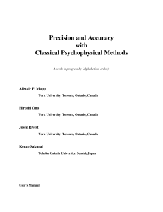 Precision and Accuracy with Classical Psychophysical Methods