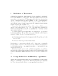 1 Definition of Reduction 2 Using Reductions to Develop Algorithms