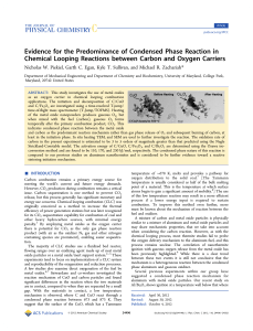 Evidence for the Predominance of Condensed Phase Reaction in