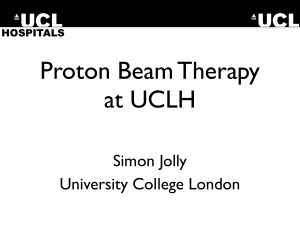 Proton Beam Therapy at UCLH