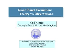 Giant Planet Formation: Theory vs. Observations The Formation of