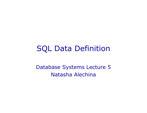 Lecture 5 (SQL data definition)