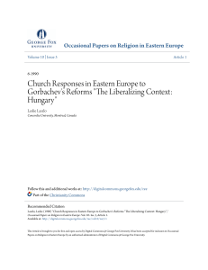 Church Responses in Eastern Europe to Gorbachev`s Reforms "The