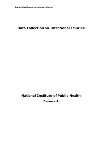 COLLECTION OF DATA ON INTENTIONAL INJURIES (ININS)