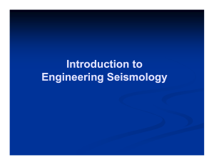 Introduction to Engineering Seismology