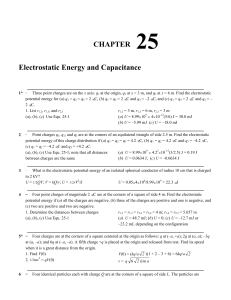 CHAPTER 25 Electrostatic Energy and Capacitance
