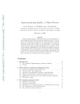 Superconducting Qubits: A Short Review