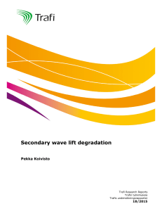 Secondary wave lift degradation