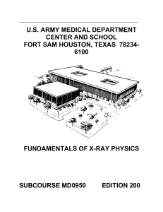 US Army medical course Fundamentals of X ray Physics MD0950