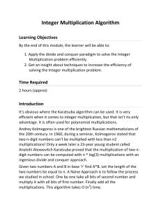 Integer Multiplication Algorithm Learning Objectives