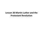 Lesson 30 Martin Luther and the Protestant Revolution