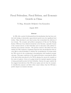 Fiscal Federalism, Fiscal Reform, and Economic Growth in China