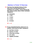Solutions to Period 12 Exercises E.1 You have four identical pieces