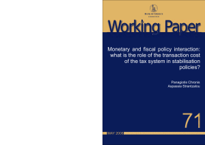Monetary and fiscal policy interaction: what is the role of the