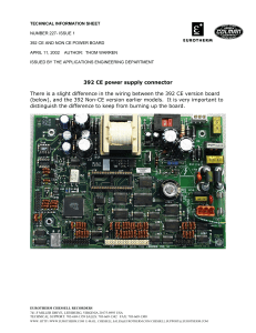 392 CE power supply connector There is a slight difference in the