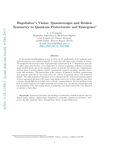 Bogoliubov`s Vision: Quasiaverages and Broken Symmetry to