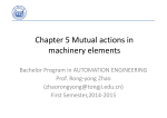 Chapter 5 Mutual actions in machinery elements