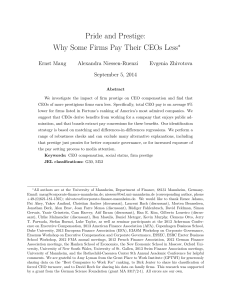 Pride and Prestige: Why Some Firms Pay Their CEOs Less