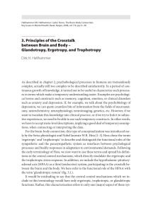 Glandotropy, Ergotropy, and Trophotropy