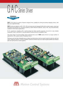 GAC is the name of a series of bipolar chopper drives, suitable for