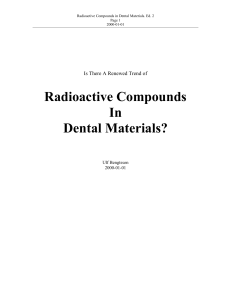Radioactive Compounds In Dental Materials?