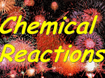Chem Reactions (and Balancing Equations)