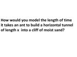 How would you model the length of time it takes an ant to build a