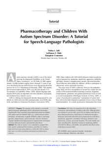 Pharmacotherapy and Children With Autism Spectrum Disorder: A