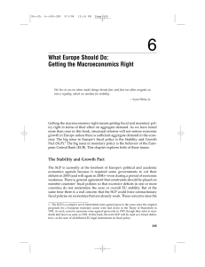 Chapter Six: What Europe Should Do: Getting Macroeconomics