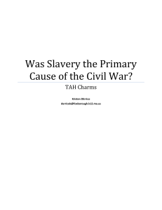 Was Slavery the Primary Cause of the Civil War?