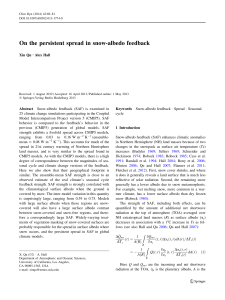 On the persistent spread in snow-albedo feedback