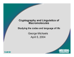 Cryptography and Linguistics of Macromolecules Cryptography and