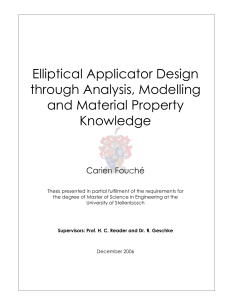 Elliptical applicator design through analysis, modelling and material