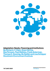 Adaptation: Needs, Financing and Institutions